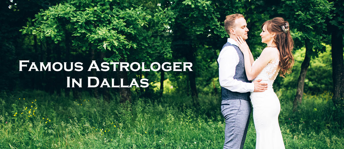 Famous Astrologer In Dallas