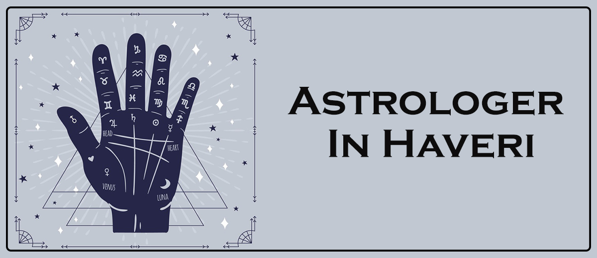 Astrologer In Haveri