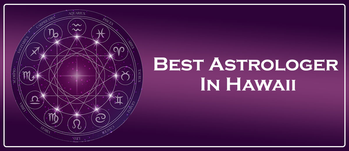 Best Astrologer In Hawaii