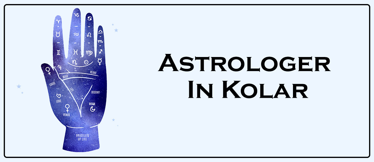 Astrologer In Kolar