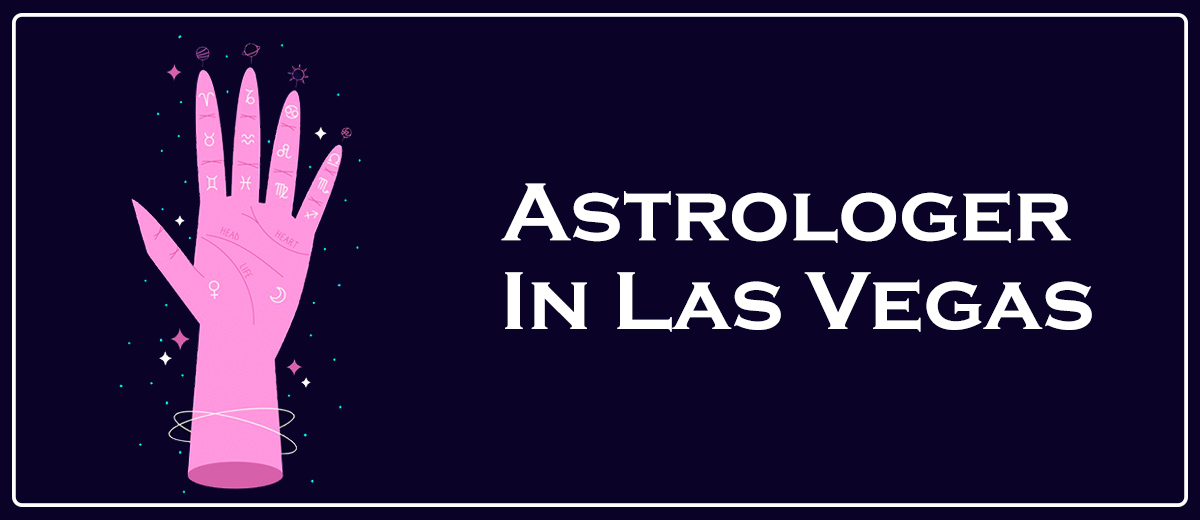 Astrologer In Las Vegas