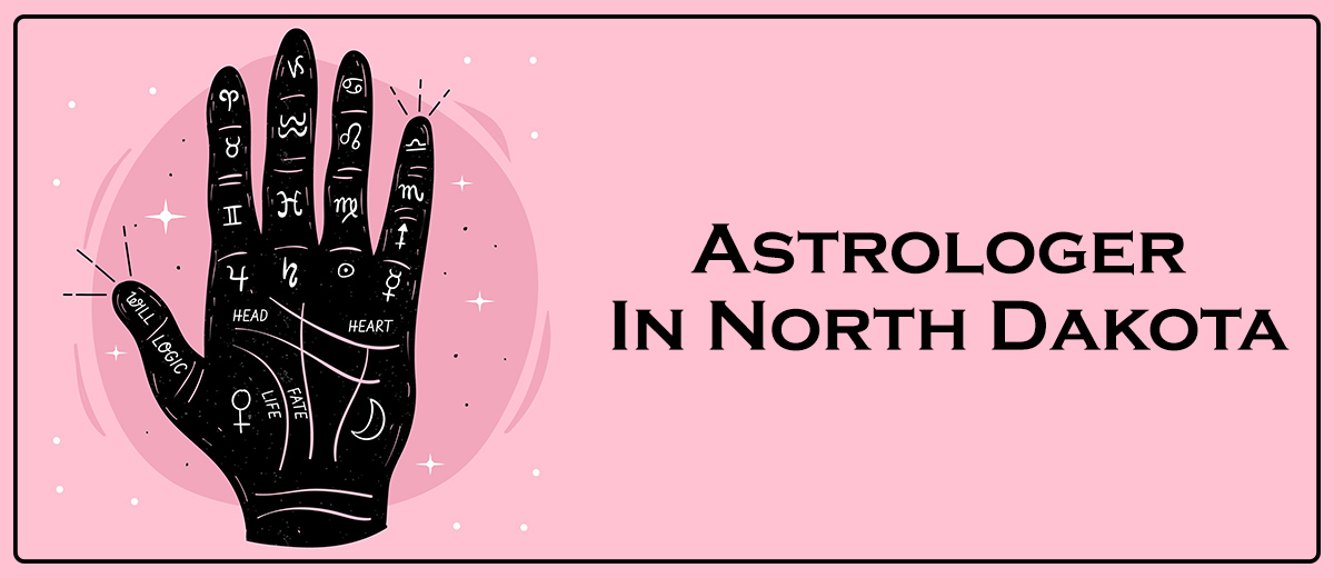 Astrologer In North Dakota