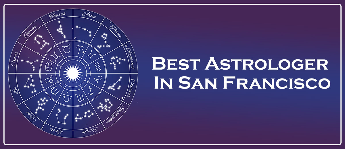 Best Astrologer In San Francisco